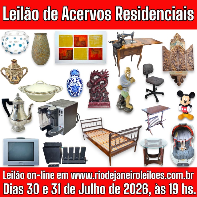 LEILÃO DE ACERVOS RESIDENCIAIS