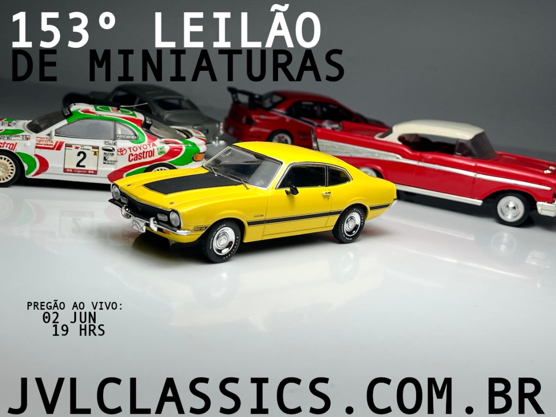 153º Leilão de Miniaturas JVL Classics - Especial Junho