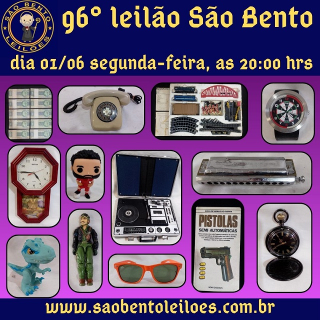 96º leilão SÃO BENTO de antiguidades, colecionismo, discos, brinquedos e muito mais!