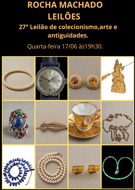 27º LEILÃO DE COLECIONISMO, ARTE E ANTIGUIDADES ROCHA MACHADO LEILÕES