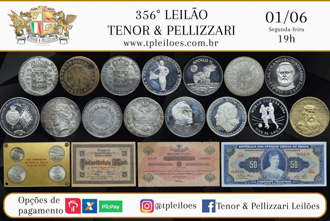356º LEILÃO TENOR & PELLIZZARI DE NUMISMÁTICA