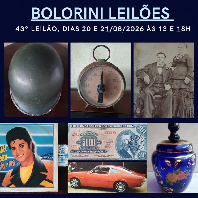 43º LEILÃO TUDO JUNTO E MISTURADO: NUMISMÁTICA, PORCELANAS, GRAVURAS, ANTIGUIDADES E CURIOSIDADES