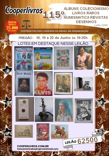 115º LEILÃO DE GIBIS, LIVROS RAROS, REVISTAS, COLECIONISMO E ARTES PLÁSTICAS