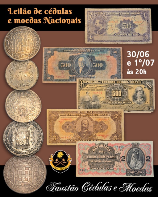 LEILÃO DE CÉDULAS E MOEDAS NACIONAIS