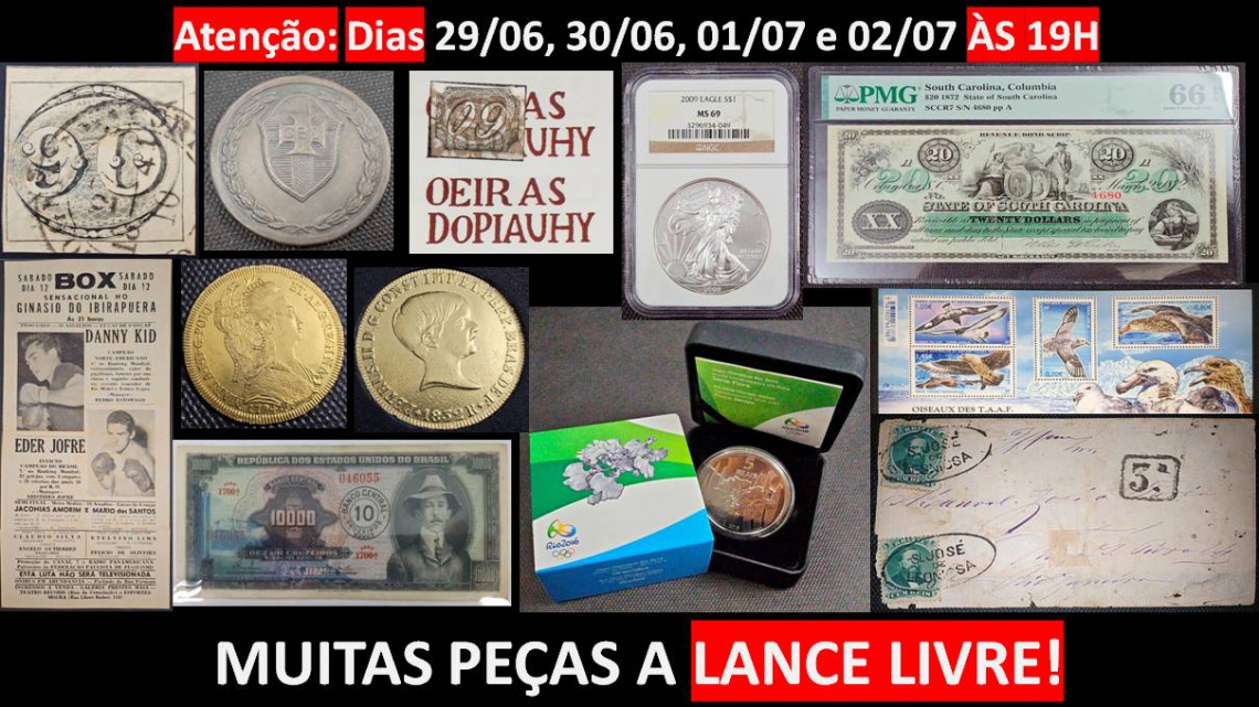 LEILÃO ESPECIAL DE COLECIONISMO, POSTAIS, SELOS, FOTOS, MOEDAS, CÉDULAS E ETC.