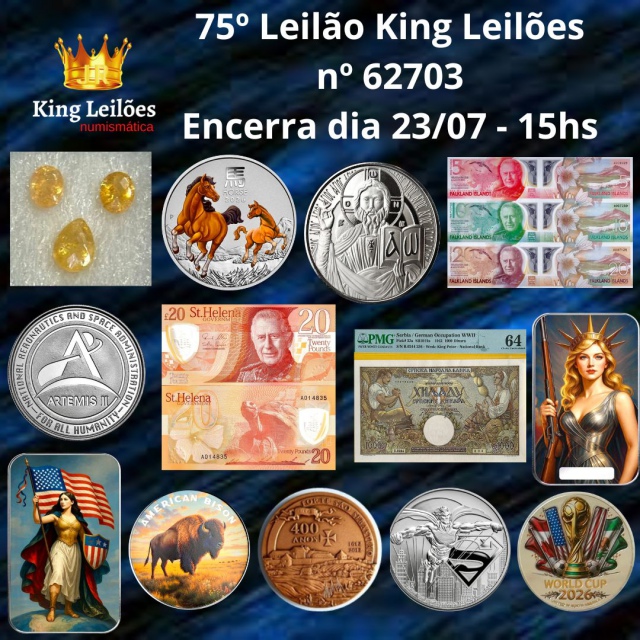 75º LEILÃO KING LEILÕES DE NUMISMÁTICA, MULTICOLECIONISMO E ANTIGUIDADE
