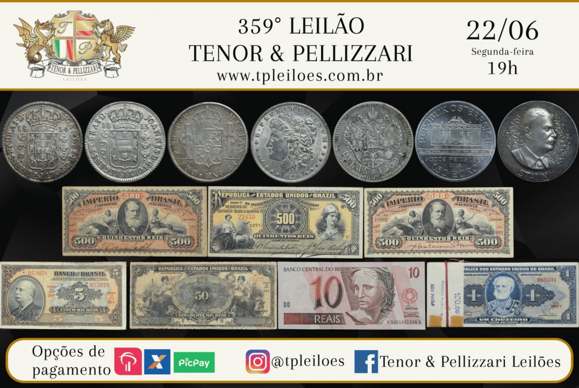 359º LEILÃO TENOR & PELLIZZARI DE NUMISMÁTICA