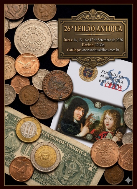26o.  Leilão ANTIQUA - NUMISMÁTICA