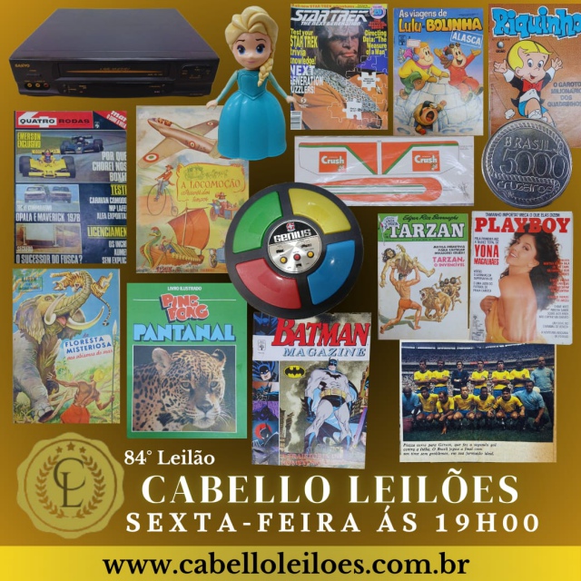 84º Leilão de Brinquedos, Gibis, Antiguidades, Discos, Numismática, Livros, Coleções e Curiosidades