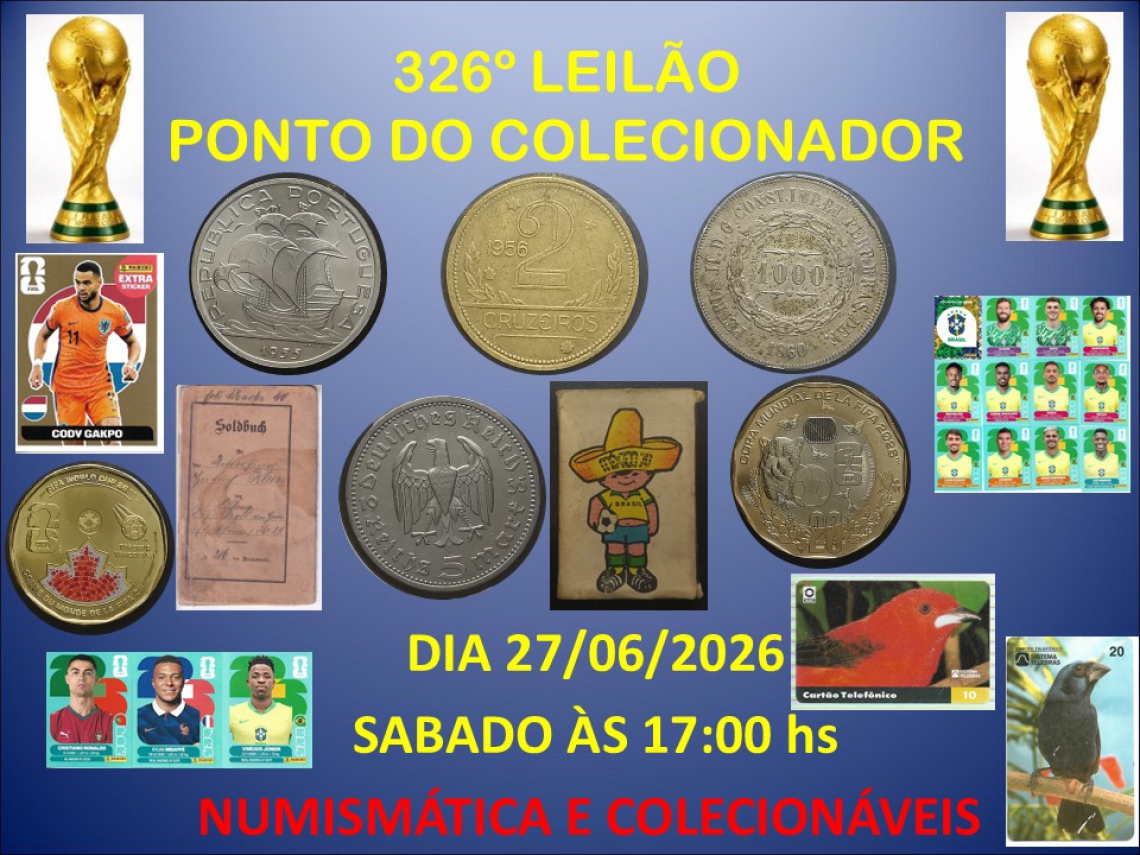 326º LEILÃO PONTO DO COLECIONADOR