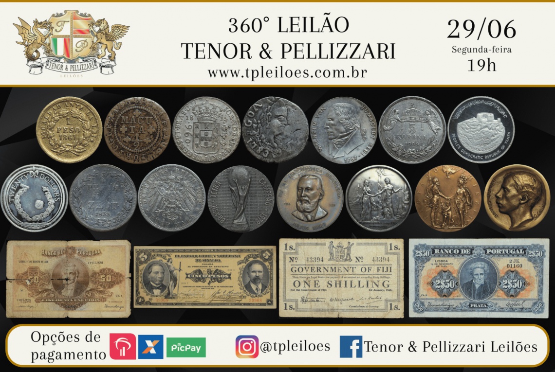 360º LEILÃO TENOR & PELLIZZARI DE NUMISMÁTICA
