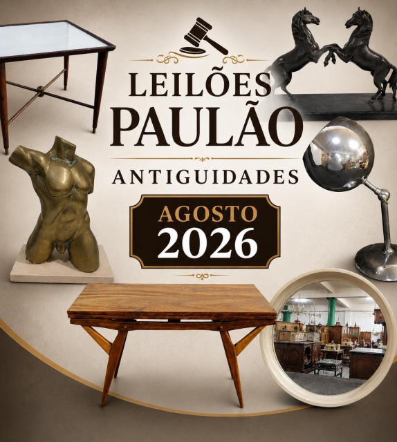 LEILÕES PAULÃO ANTIGUIDADES - AGOSTO 2026