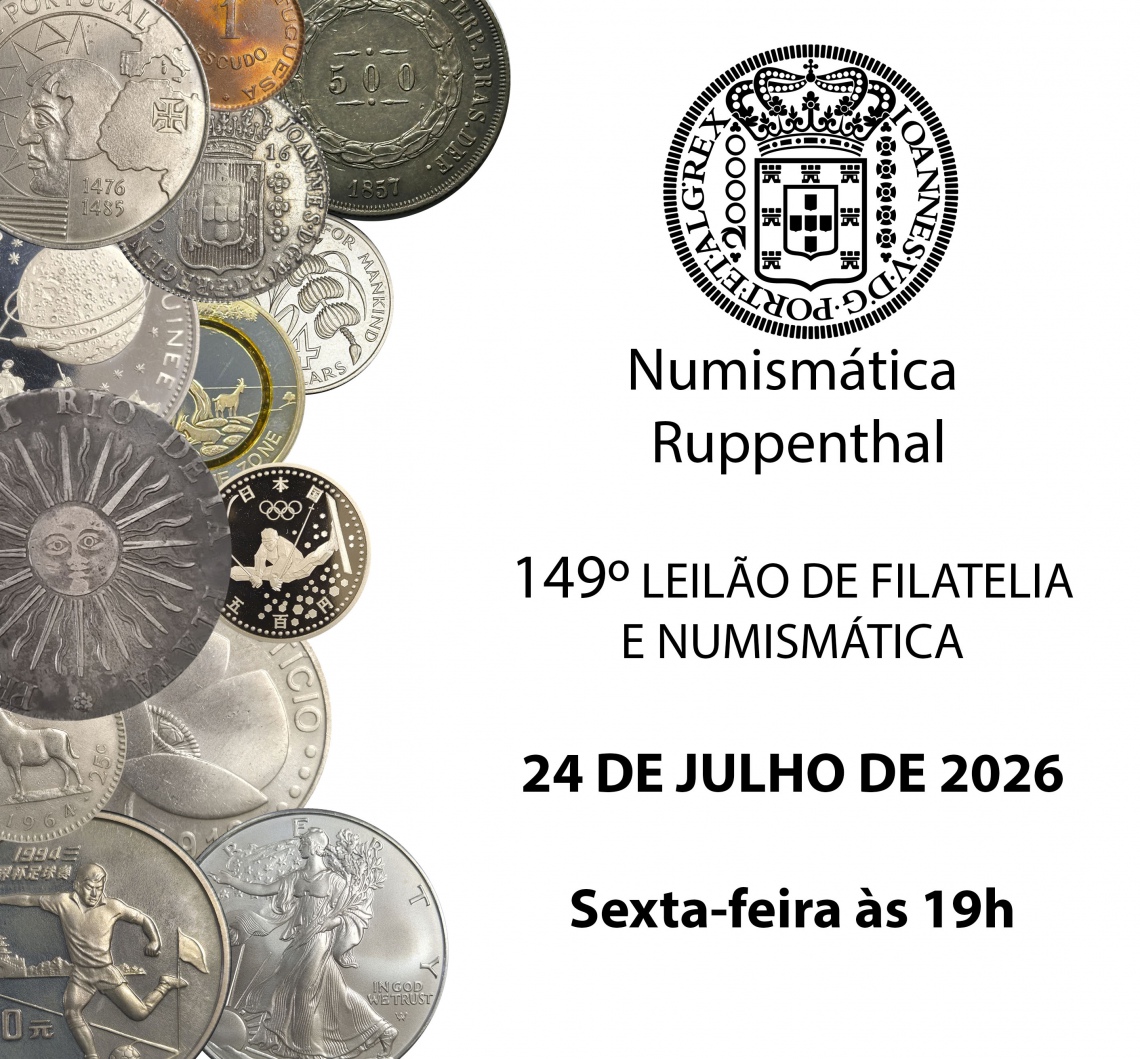 149 º LEILÃO DE FILATELIA E NUMISMÁTICA