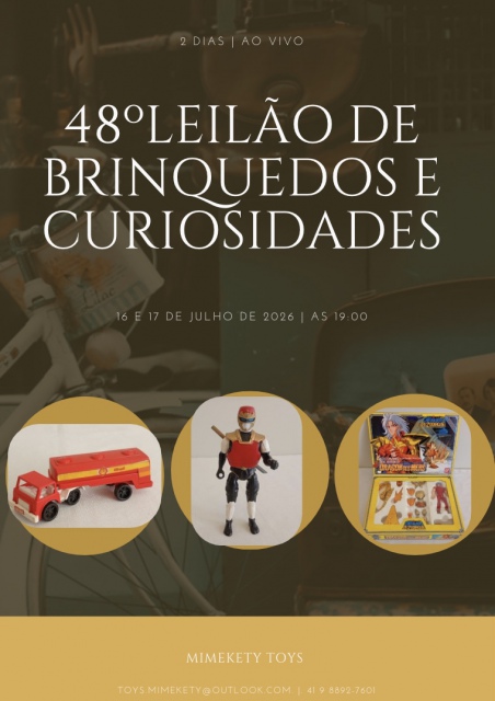 48º LEILÃO DE BRINQUEDOS E COLECIONAVEIS