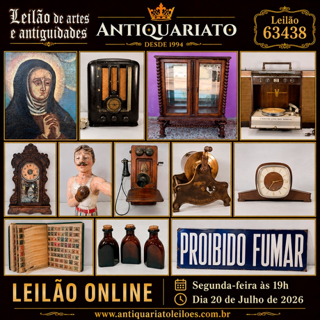 LEILÃO ANTIQUARIATO DE ARTES, ANTIGUIDADES, CURIOSIDADES E COLECIONISMO