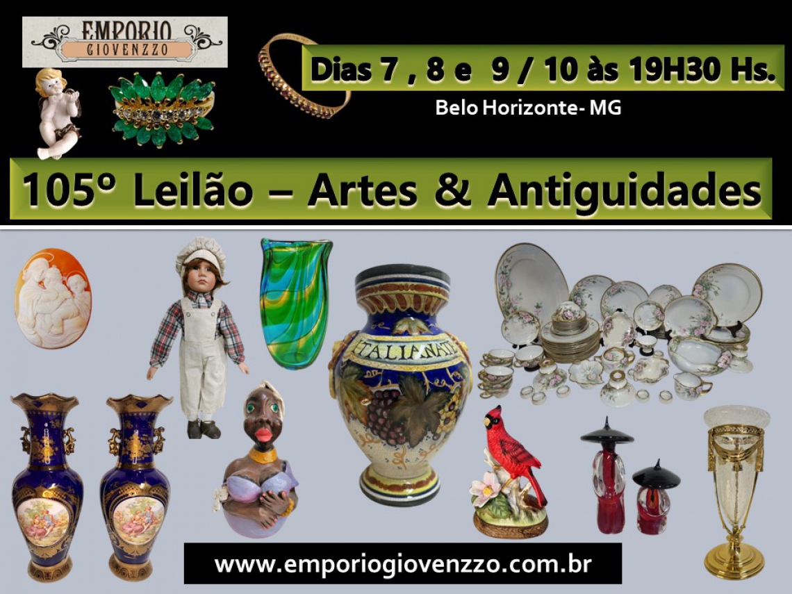 105º LEILÃO DE TUDO UM POUCO - MG -  ANTIGUIDADES, MÓVEIS e AFINS