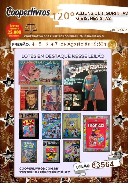 120 º LEILÃO DE GIBIS, REVISTAS E ÁLBUNS DE FIGURINHAS