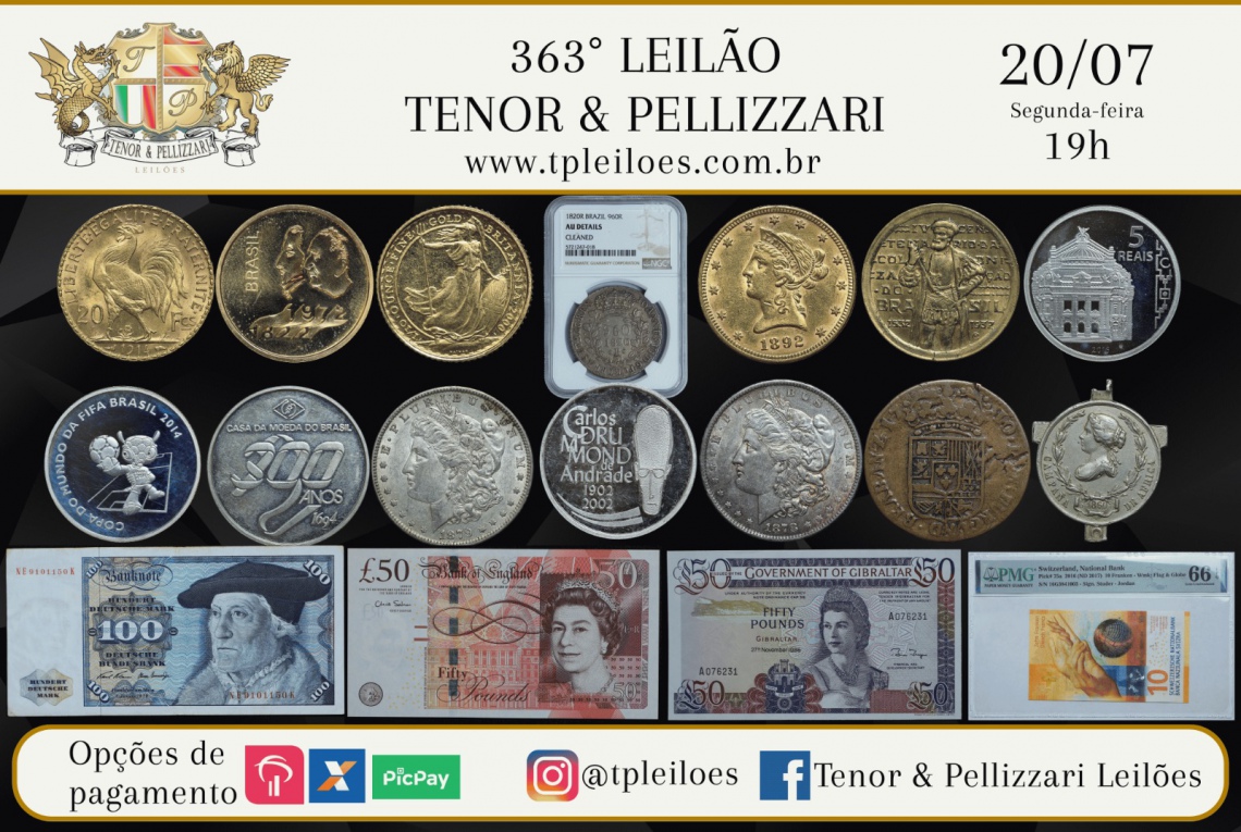 363º LEILÃO TENOR & PELLIZZARI DE NUMISMÁTICA