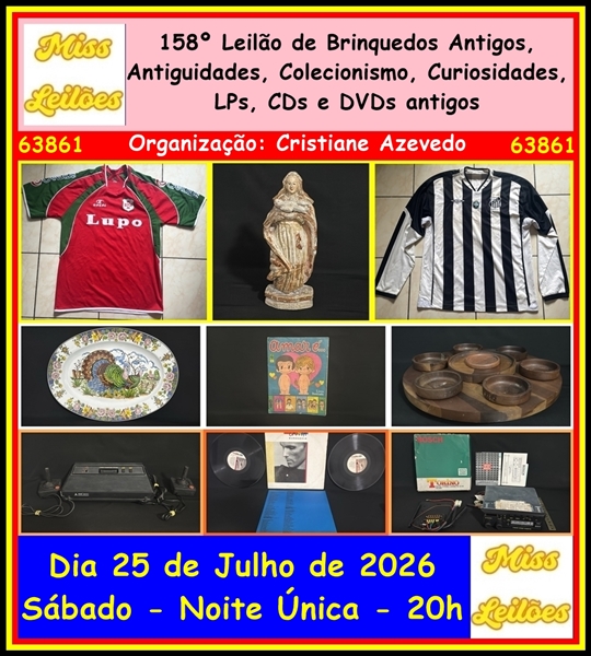 158º Leilao de Brinquedos Antigos, Antiguidades, Colecionismo, Curiosidades, LPs, CDs e DVDs antigos