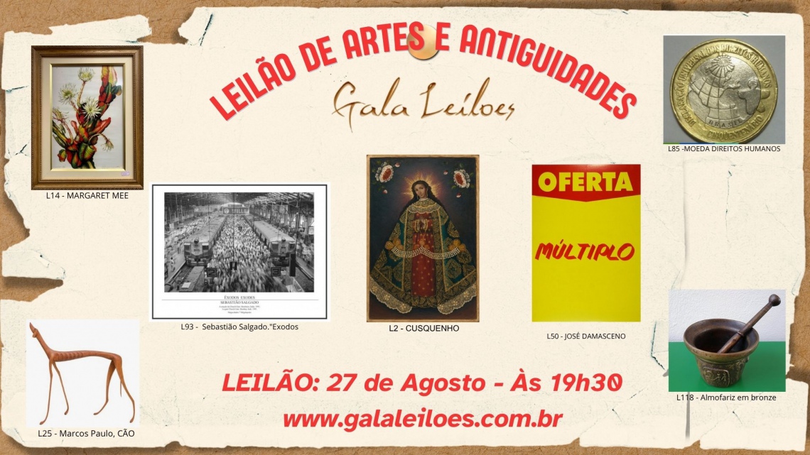 LEILÃO DE ARTEs E ANTIGUIDADES GALA LEILÕES