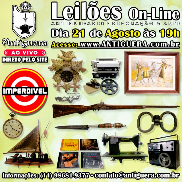 LEILÃO ANTIGUIDADES, COLECIONISMO, DESIGN, DECORAÇÃO & ARTE | 21/08/2026 | SEXTA-FEIRA AS 19H