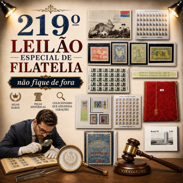 219º LEILÃO ESPECIAL DE FILATELIA