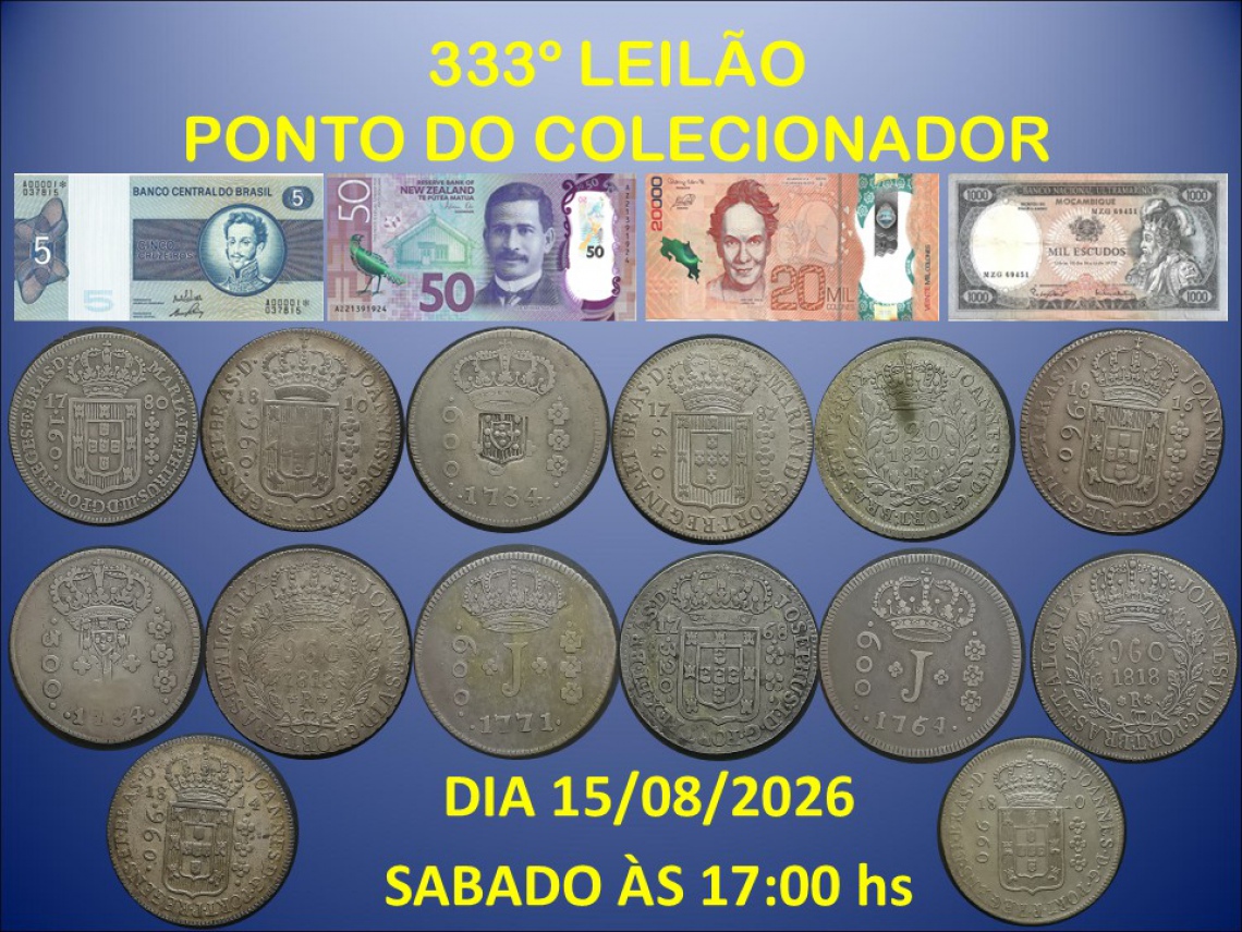 333º LEILÃO PONTO DO COLECIONADOR