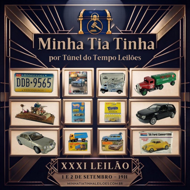 XXXI LEILÃO DE MINIATURAS DIVERSAS ESCALAS, BRINQUEDOS ANTIGOS E COLECIONISMO