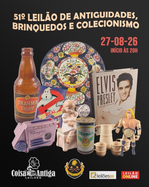 51º LEILÃO DE ANTIGUIDADES, BRINQUEDOS E COLECIONISMO