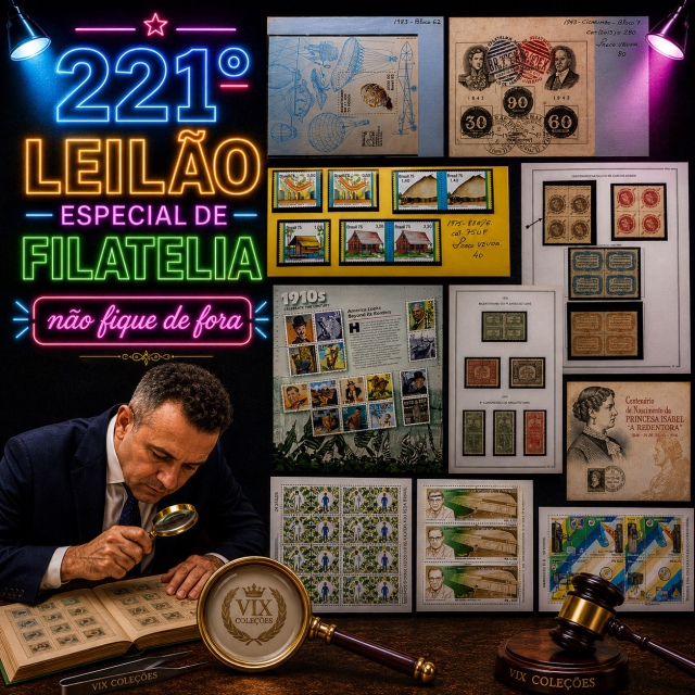 221º LEILÃO ESPECIAL DE FILATELIA
