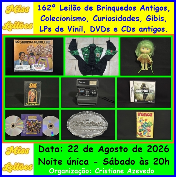162º Leilão de Brinquedos Antigos, Colecionismo, Curiosidades, Gibis, LPs Vinil, DVDs e CDs antigos.