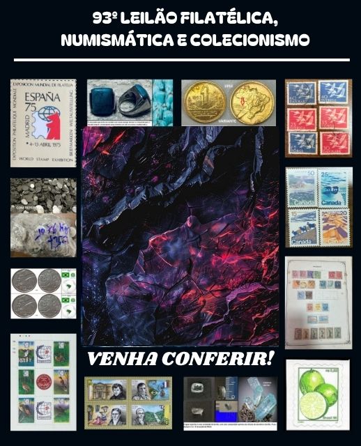 94º LEILÃO FILATÉLICA, NUMISMÁTICA E COLECIONISMO