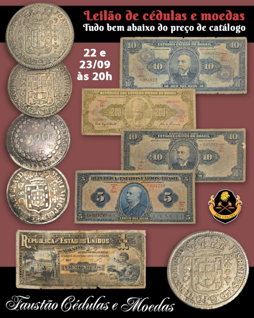 LEILÃO DE CEDULAS E MOEDAS , TUDO BEM ABAIXO DE CATALOGO