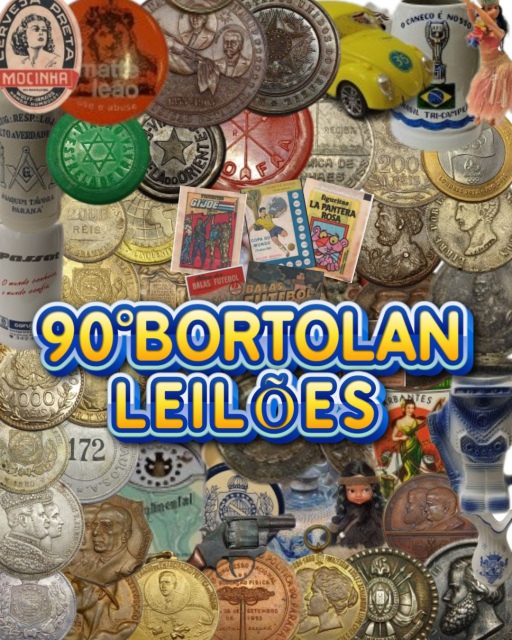 90º LEILÃO BORTOLAN DE COLECIONÁVEIS E ANTIGUIDADES