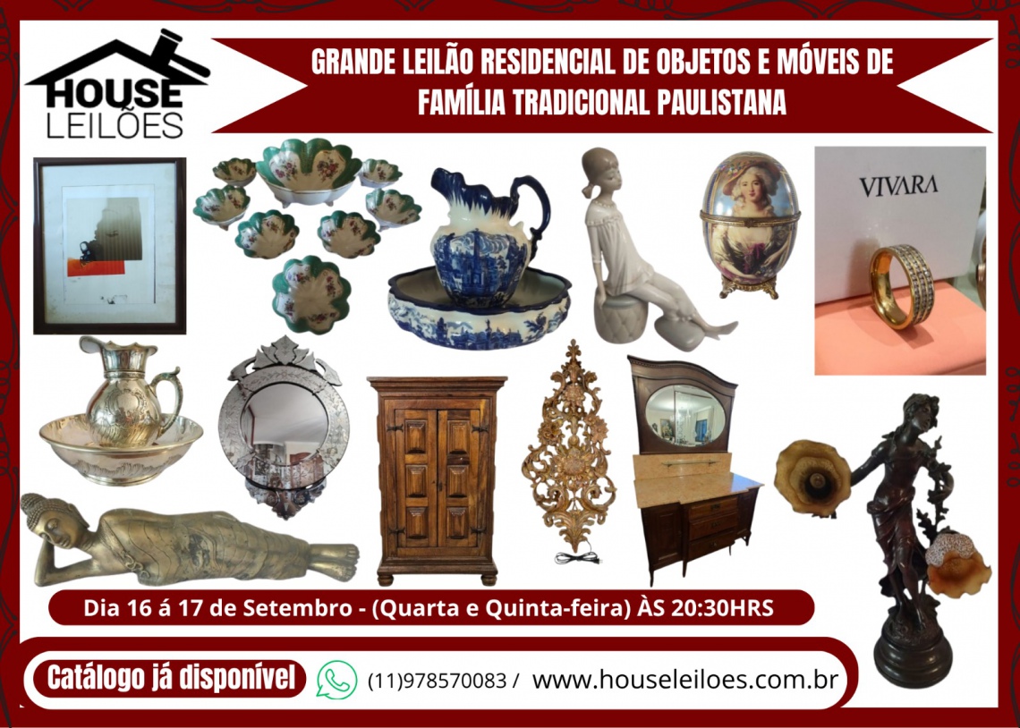 GRANDE LEILÃO RESIDENCIAL DE OBJETOS E MÓVEIS DE FAMÍLIA TRADICIONAL PAULISTA