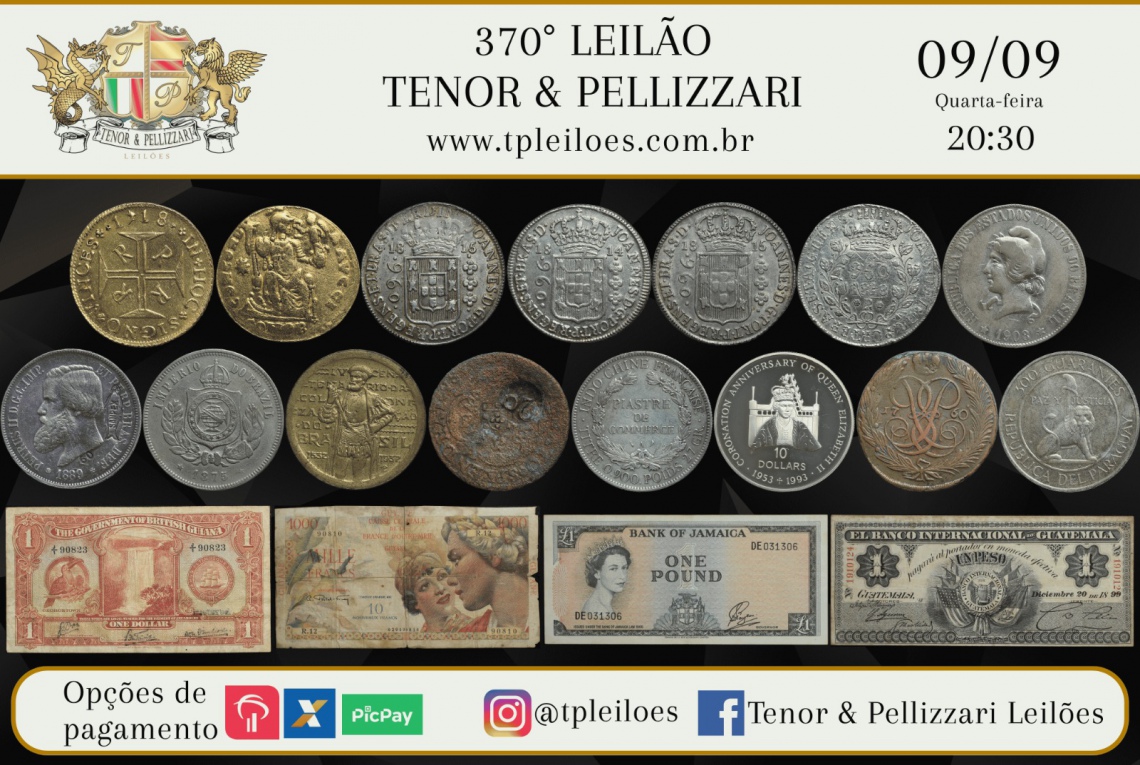 370º LEILÃO TENOR & PELLIZZARI DE NUMISMÁTICA