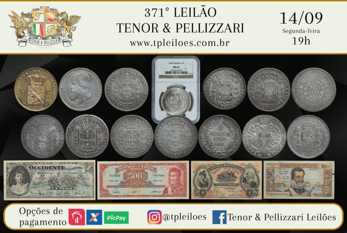 371º LEILÃO TENOR & PELLIZZARI DE NUMISMÁTICA