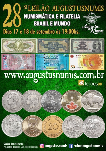 28º LEILÃO AUGUSTUSNUMIS - NUMISMÁTICA E FILATELIA BRASIL E MUNDO!