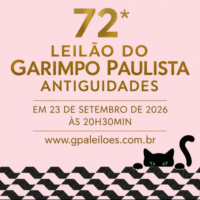 72* LEILÃO DE ARTE E ANTIGUIDADES