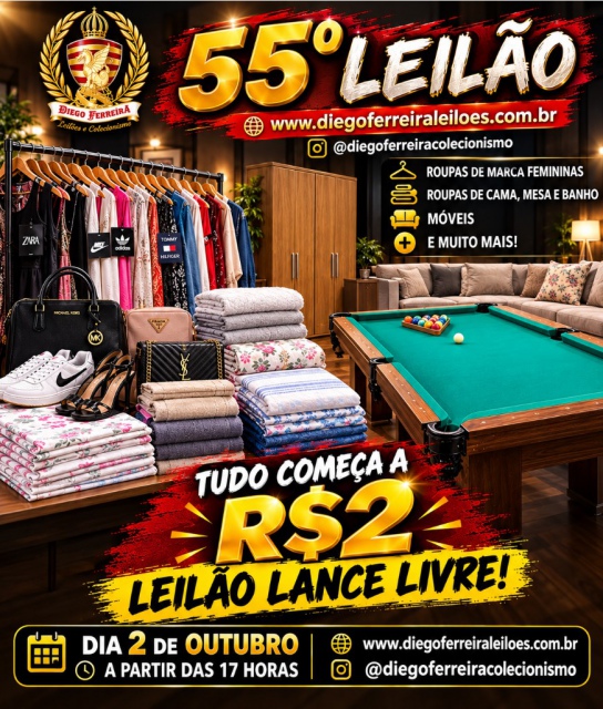 55º Leilão de Móveis e Roupas de Marca Usadas.