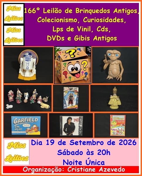 166º Leilão Brinquedos Antigos, Colecionismo, Curiosidades, Lps de Vinil, Cds, DVDs e Gibis Antigos