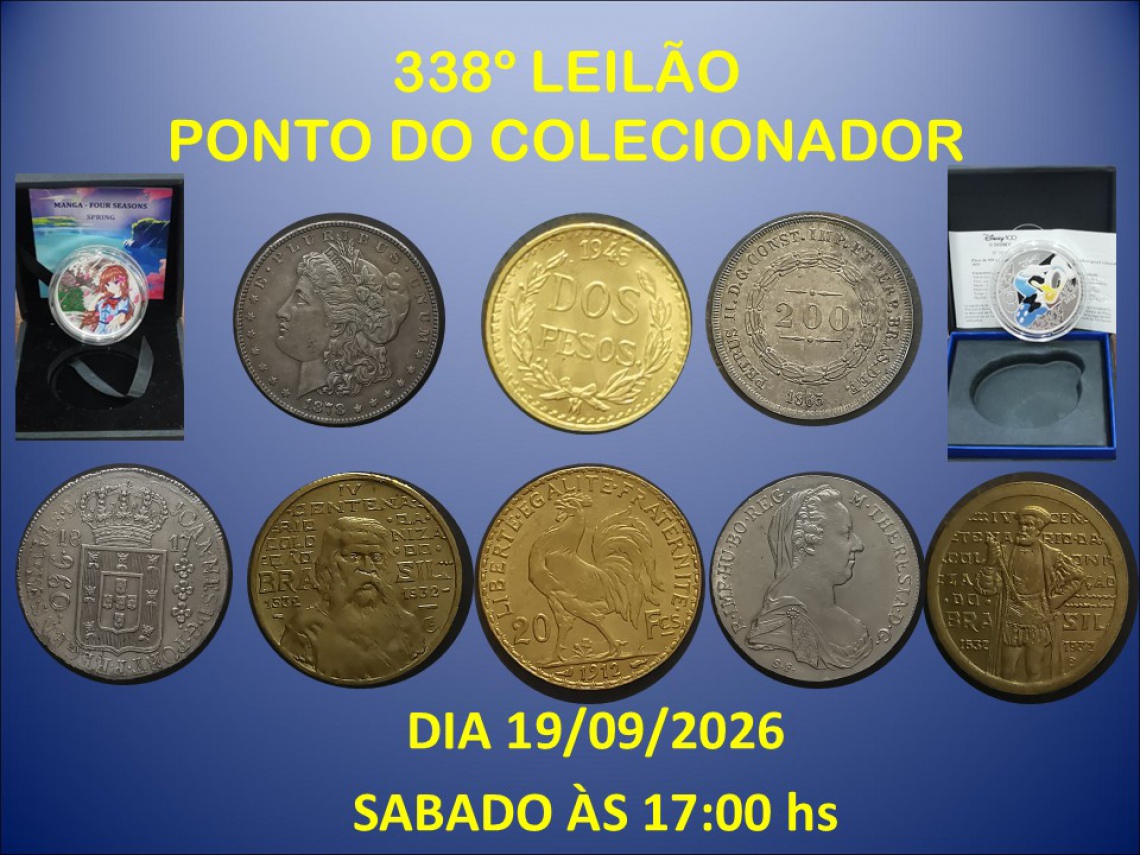 338º LEILÃO PONTO DO COLECIONADOR