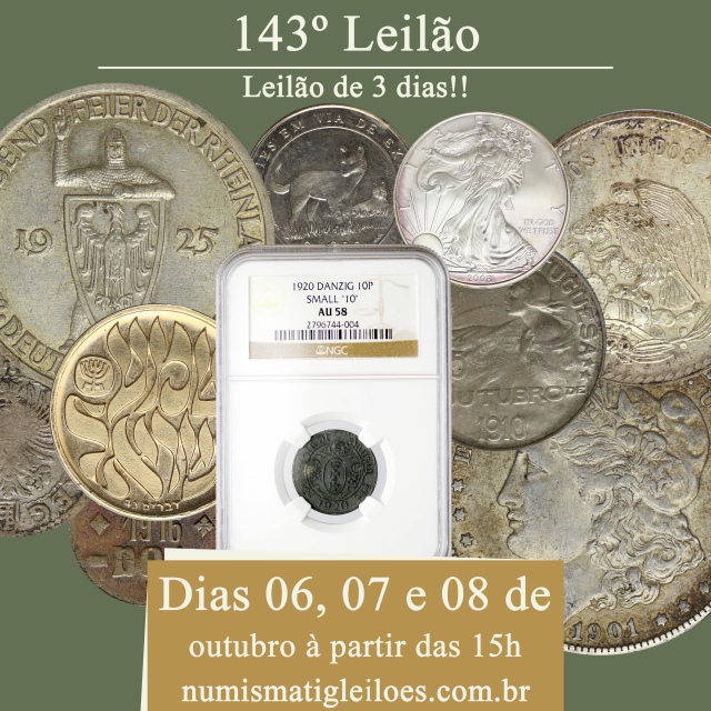 143º LEILÃO NUMISMATIG LEILÕES