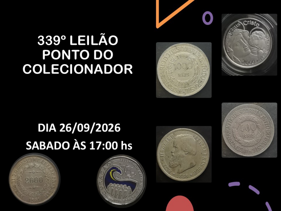 339º LEILÃO PONTO DO COLECIONADOR