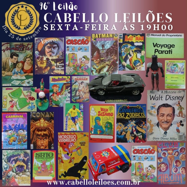 96º Leilão Gibis, Antiguidades, Raridades, Figurinhas, Coleções, Numismática, Livros, e Curiosidades
