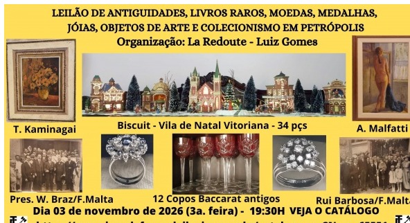 LEILÕES DE ANTIGUIDADES, LIVROS RAROS, MOEDAS, MEDALHAS, JOIAS, OBJETOS DE ARTE E COLECIONISMO