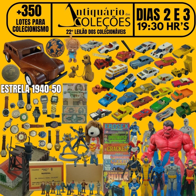 22º LEILÃO DOS COLECIONÁVEIS - ANTIQUÁRIO DAS COLEÇÕES