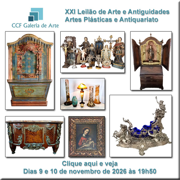 XXI Leilão de Artes e Antiguidades CCF Galeria de Arte