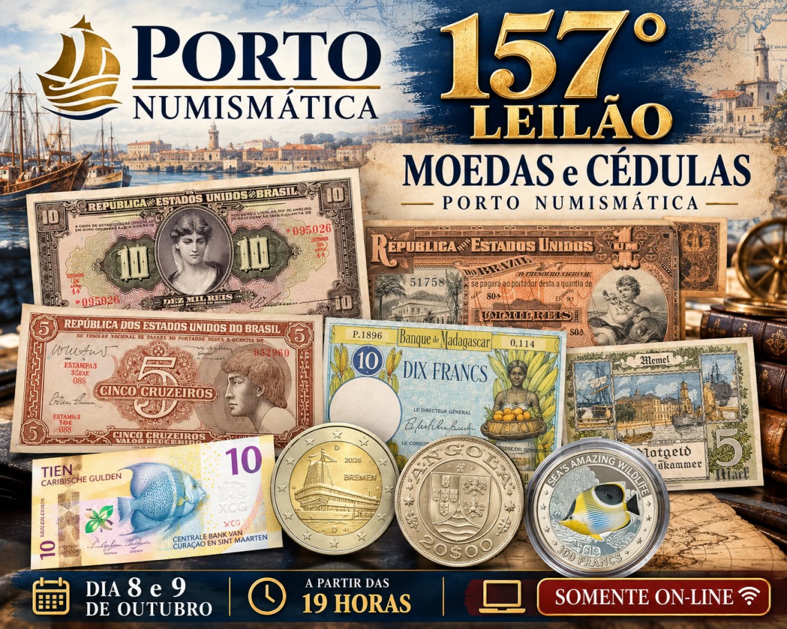 157º LEILÃO  MOEDAS e CÉDULAS - AWLEILÕES E PORTO NUMISMÁTICA