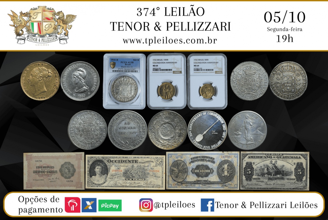 374º LEILÃO TENOR & PELLIZZARI DE NUMISMÁTICA